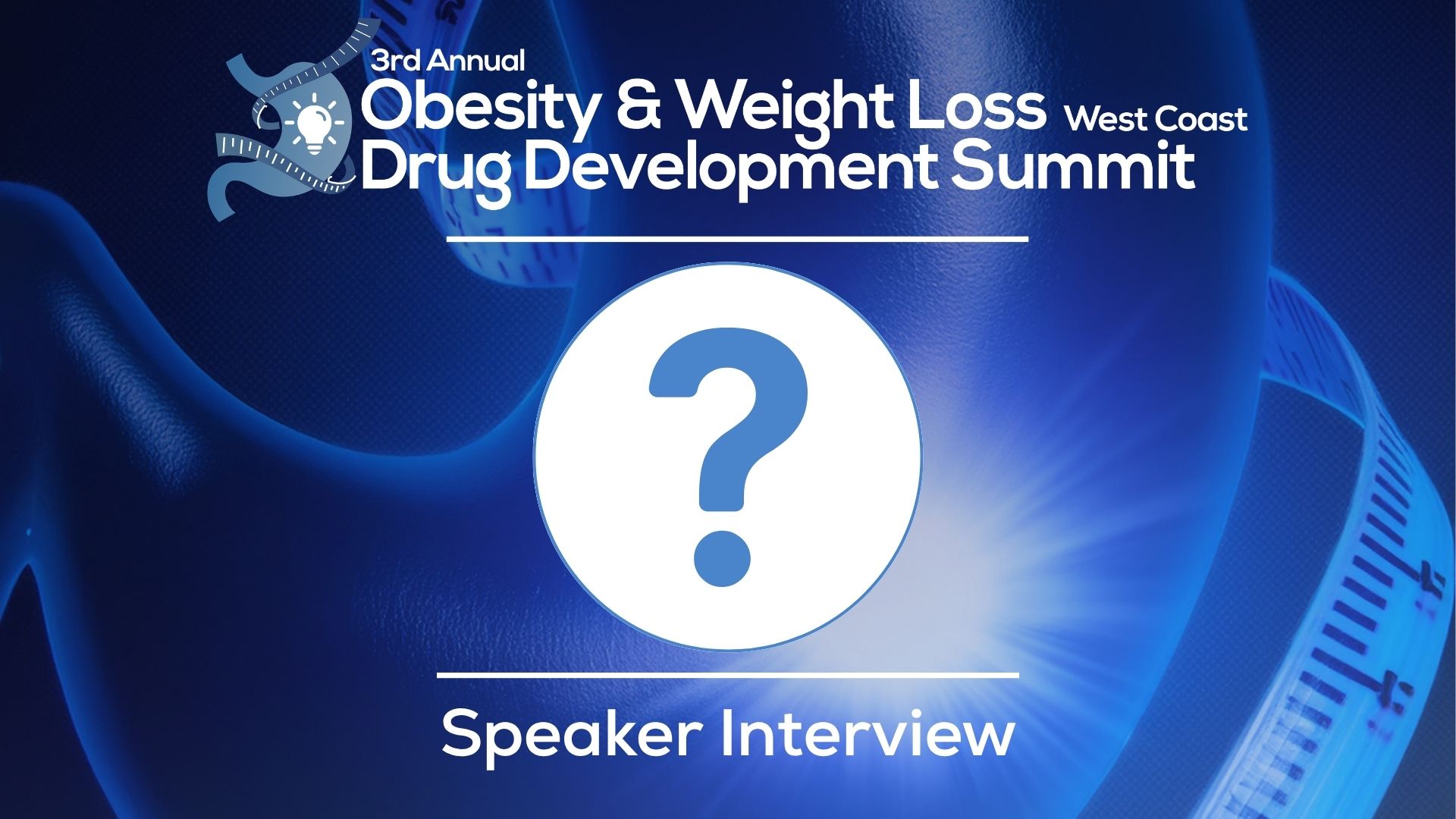 Speaker Interview - Coming Soon